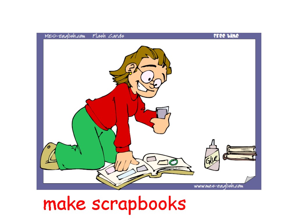 make scrapbooks